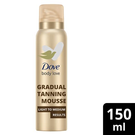 dove gradual tan mousse.